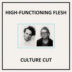Schallplatte High-Functioning Flesh - Culture Cut (Limited Edition) (Blue Clear Coloured) (LP)