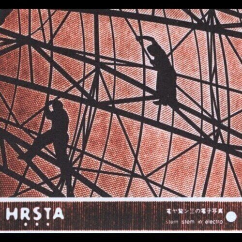 Грамофонна плоча Hrsta - Stem Stem In Electro (LP)