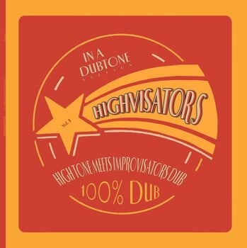 LP ploča Highvisators - Meets Improvisators Dub - Highvisators  (12" Vinyl) - 1