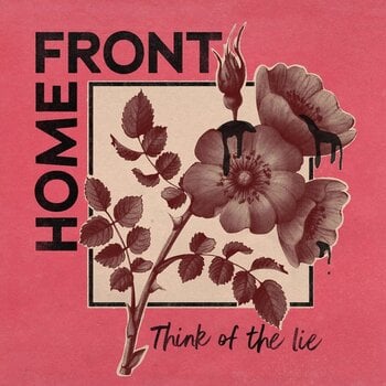 LP ploča Home Front - Think Of The Lie (45 RPM) (LP) - 1
