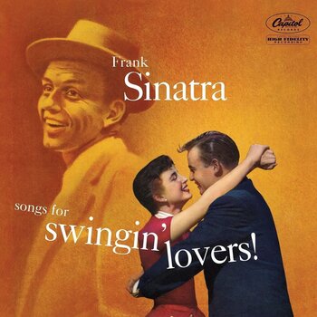 LP ploča Frank Sinatra - Songs For Swinging Lovers (LP) - 1