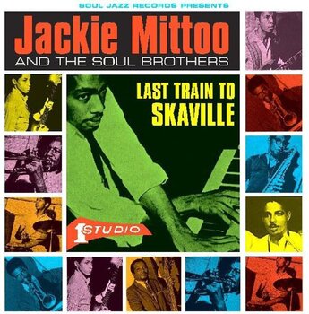 LP ploča Jackie Mittoo And The Soul Brothers - Last Train To Skaville (Reissue) (Transparent Green Coloured) (2 LP) - 1