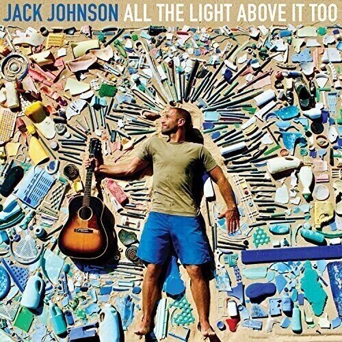 Грамофонна плоча Jack Johnson - All The Light Above It Too (LP)