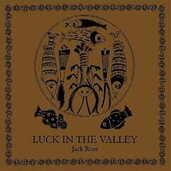 LP platňa Jack Rose - Luck In The Valley (Limited Edition) (Brown Coloured) (LP)