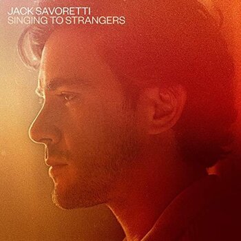 LP deska Jack Savoretti - Singing To Strangers (Deluxe Edition) (2 LP) - 1