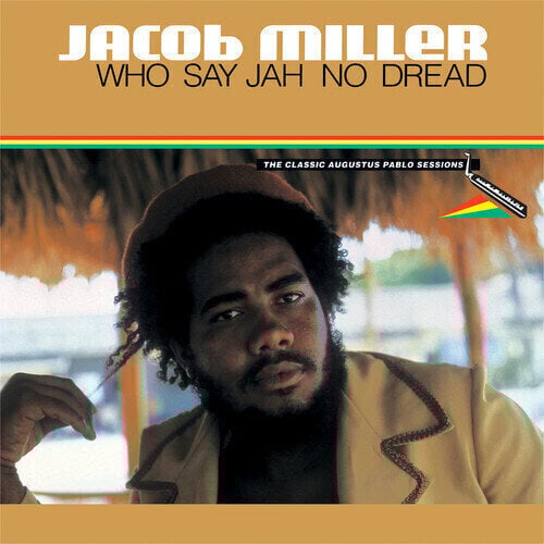 LP ploča Jacob Miller - Who Say Jah No Dread (The Classic Augustus Pablo Sessions 1974-75) (Reissue) (LP)