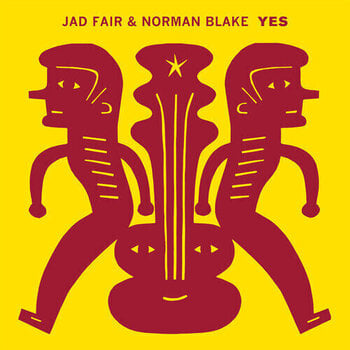 Disc de vinil Jad Fair & Norman Blake - Yes (Red "Ox Blood" Coloured) (LP) - 1