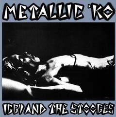 Disc de vinil Iggy Pop And The Stooges - Metallic K.O.  (Coloured) (LP)