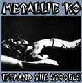 Iggy Pop And The Stooges - Metallic K.O.  (Coloured) (LP)