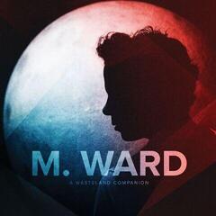 Disque vinyle M. Ward A Wasteland Companion (LP)