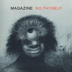 Disque vinyle Magazine No Thyself (Reissue) (Orange Coloured) (LP)