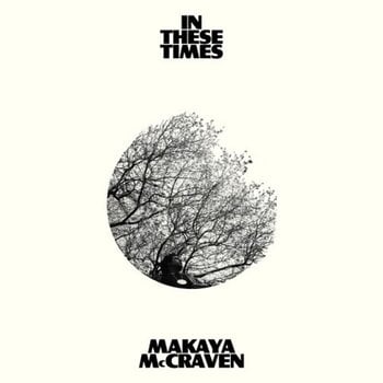 LP ploča Makaya McCraven In These Times (LP) - 1