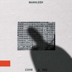 LP plošča Mamaleek - Come & See (Limited Edition) (LP)