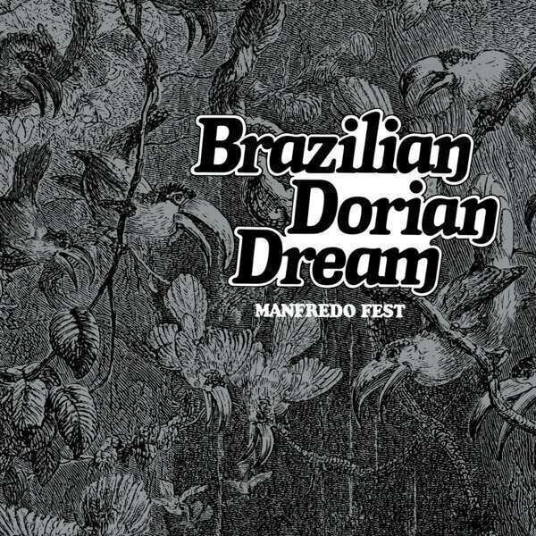 LP ploča Manfredo Fest - Brazilian Dorian Dream (Remastered) (Reissue) (LP)