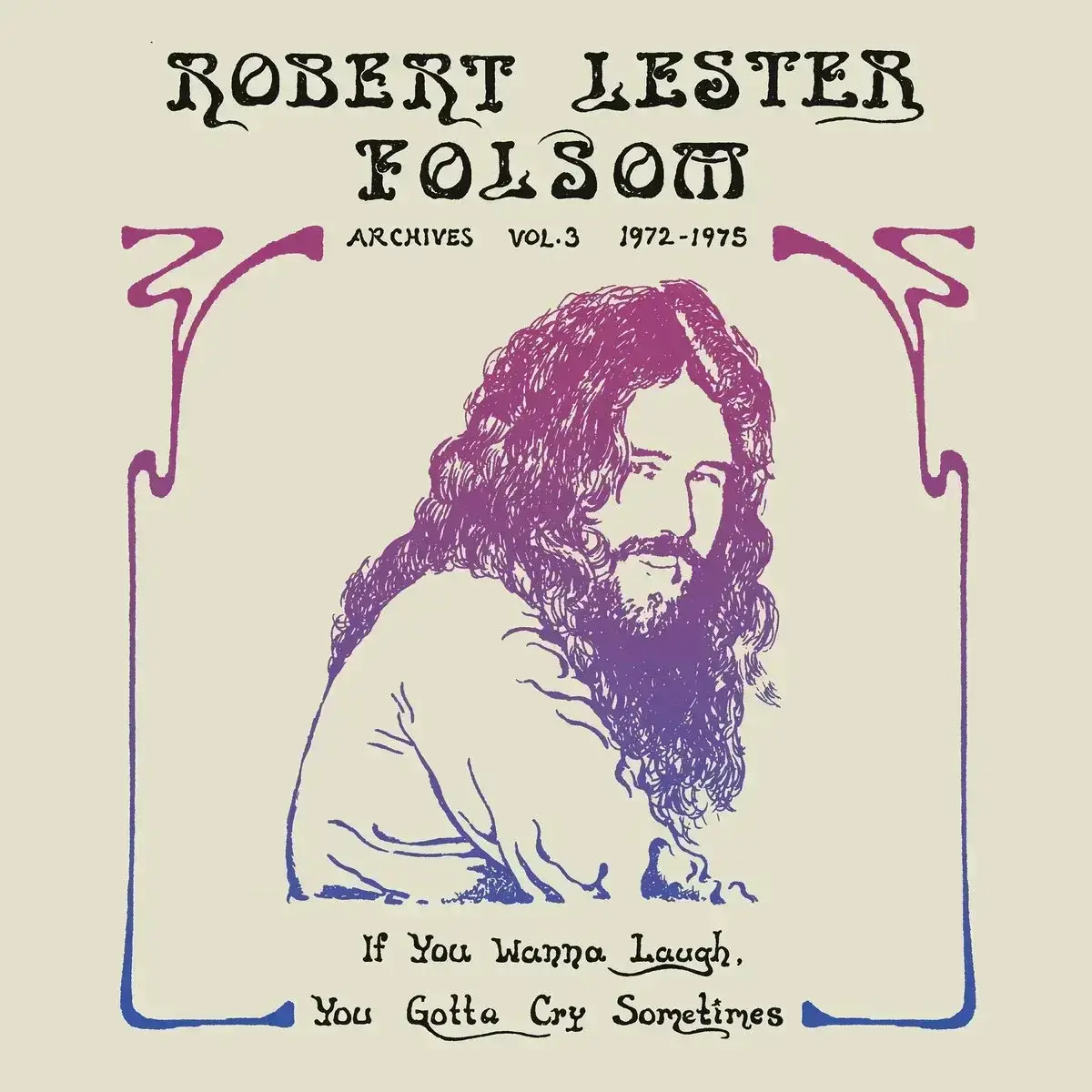 LP ploča Robert Lester Folsom - If You Wanna Laugh You Gotta Cry Sometimes (Purple Coloured) (LP)