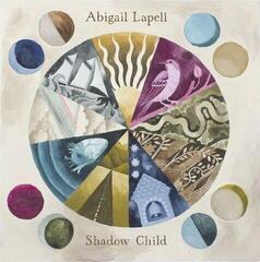 Musikk-CD Abigail Lapell - Shadow Child (Digipak) (CD)
