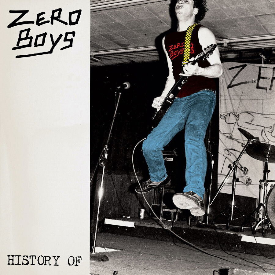 Disc de vinil Zero Boys - History Of (Reissue) (40th Anniversary) (Limited Edition) (45 RPM) (Clear Coloured) (LP + 7")