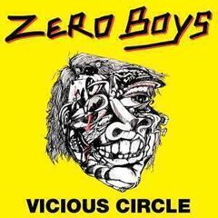 Schallplatte Zero Boys - Vicious Circle (Reissue) (LP)