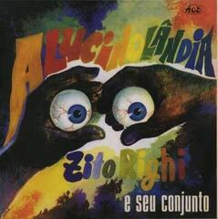 Vinylplate Zito Righi E Seu Conjunto - Alucinolândia (Reissue) (LP)