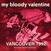 CD muzica My Bloody Valentine - Vancouver 1992 (CD)