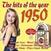 Glazbene CD Various Artists - The Hits Of The Year 1950 (2 CD)