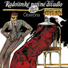 Vinylskiva Radošinské Naivné Divadlo - Človečina (140 g) (LP)