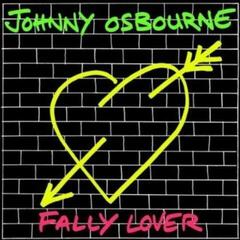 Vinylplate Johnny Osbourne Fally Lover (Reissue) (LP)