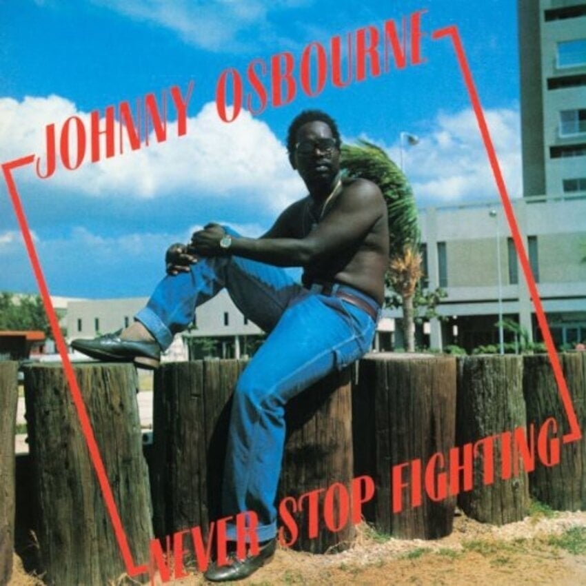 Vinylplade Johnny Osbourne - Never Stop Fighting (Reissue) (LP)