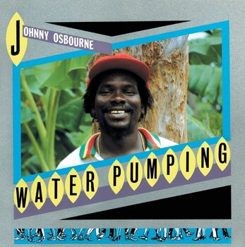 Vinylplade Johnny Osbourne - Water Pumping (Reissue) (LP) - 1