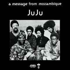 Disc de vinil Juju - A Message From Mozambique (Reissue) (LP)