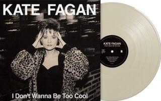 LP ploča Kate Fagan - I Don't Wanna Be Too Cool (Limited Edition) (Milky Clear Coloured) (LP)