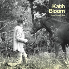 LP ploča Kath Bloom - Pass Through Here (LP)