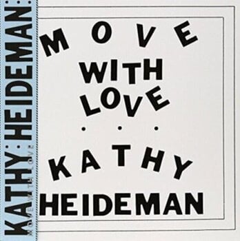 Disco de vinil Kathy Heideman - Move With Love (Reissue) (LP) - 1