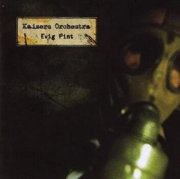 Vinüülplaat Kaizers Orchestra - Evig Pint (Reissue) (LP) - 1