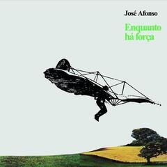 LP ploča José Afonso - Enquanto Há Força (Reissue) (LP)