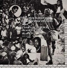 Грамофонна плоча Keith Hudson - The Black Breast Has Produced Her Best, Flesh Of My Skin Blood Of My Blood (Reissue) (LP)