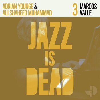 LP ploča Marcos Valle & Adrian Younge & Ali Shaheed Muhammad - Jazz Is Dead 3 (Reissue) (Limited Edition) (LP) - 1