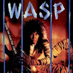 Disco de vinilo W.A.S.P. - Inside The Electric Circus (Clear Coloured) (PHD Exclusive) (LP)