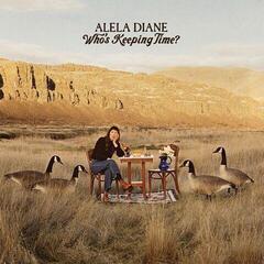 LP ploča Alela Diane - Who's Keeping Time? (LP)