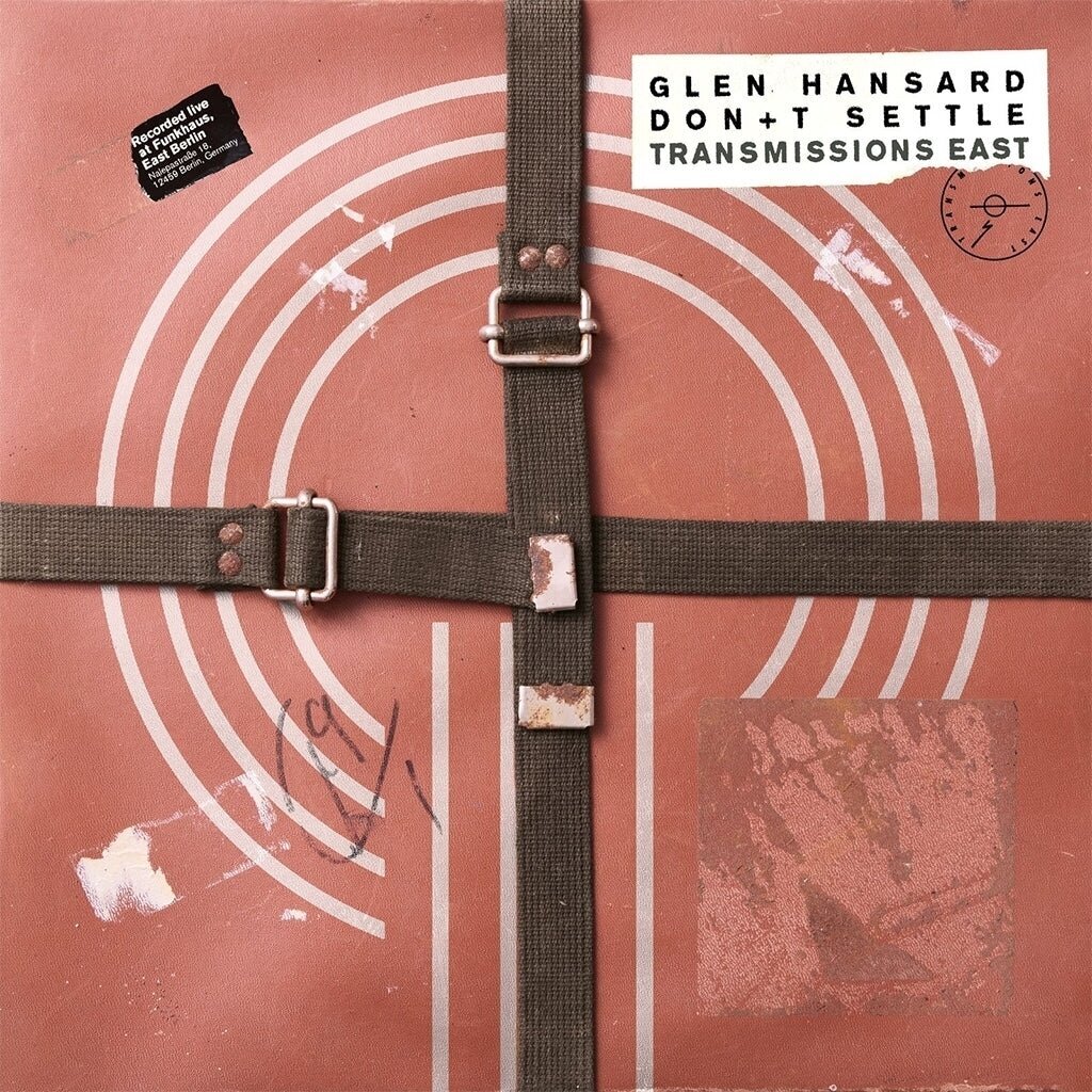 Disc de vinil Glen Hansard - Don't Settle: Vol. 1 - Transmissions East (LP)