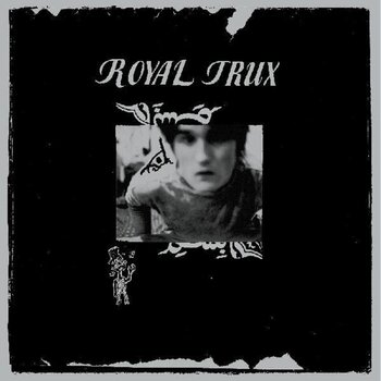 LP ploča Royal Trux - Royal Trux (Deluxe Edition) (LP) - 1