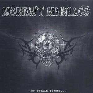 LP deska Moment Maniacs - Two Fuckin' Pieces (LP)