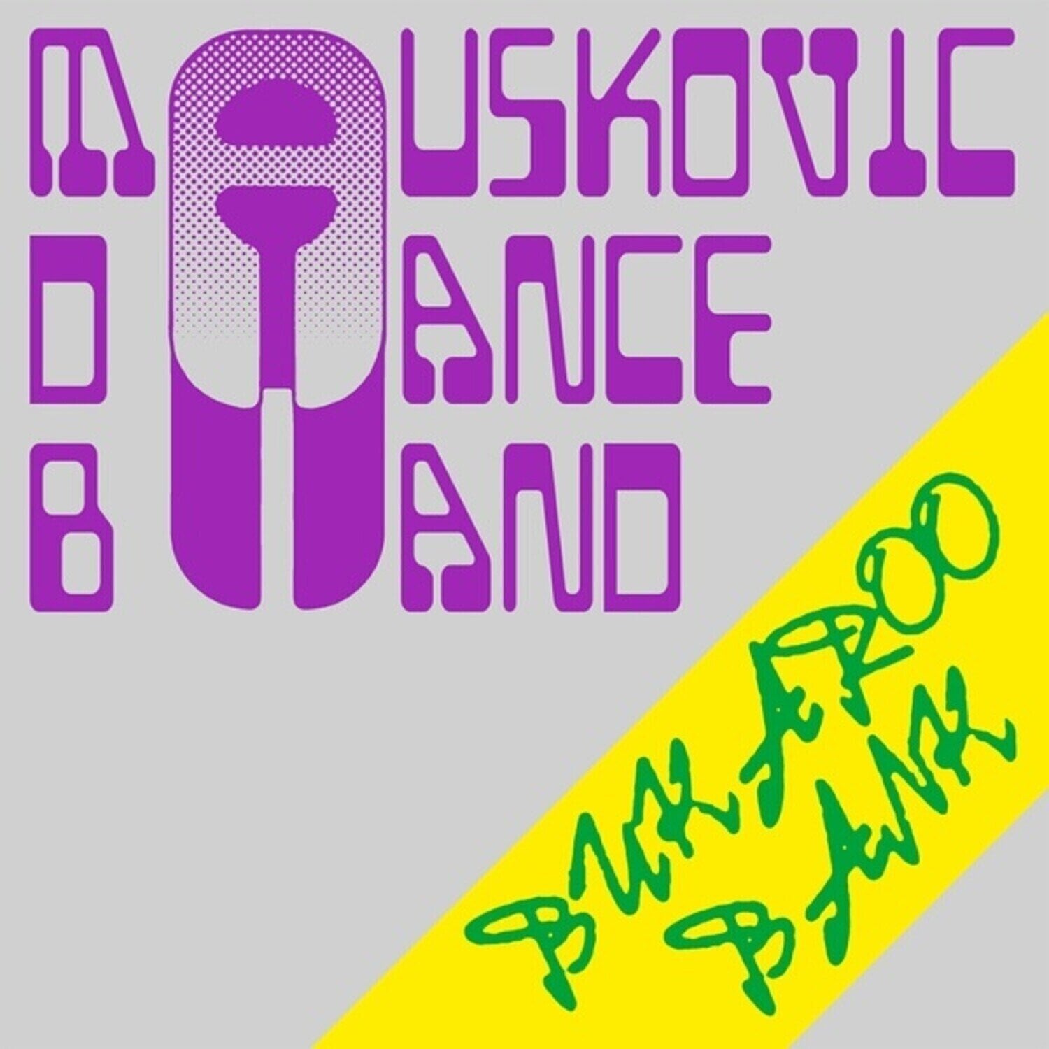 Vinyl Record The Mauskovic Dance Band - Bukaroo Bank (LP)