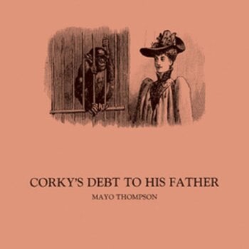 LP deska Mayo Thompson - Corky's Debt To His Father (Reissue) (LP + 7") - 1