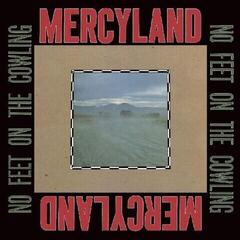 Vinylskiva Mercyland - No Feet On The Cowling (Reissue) (Limited Edition) (Sunburst Coloured) (LP)