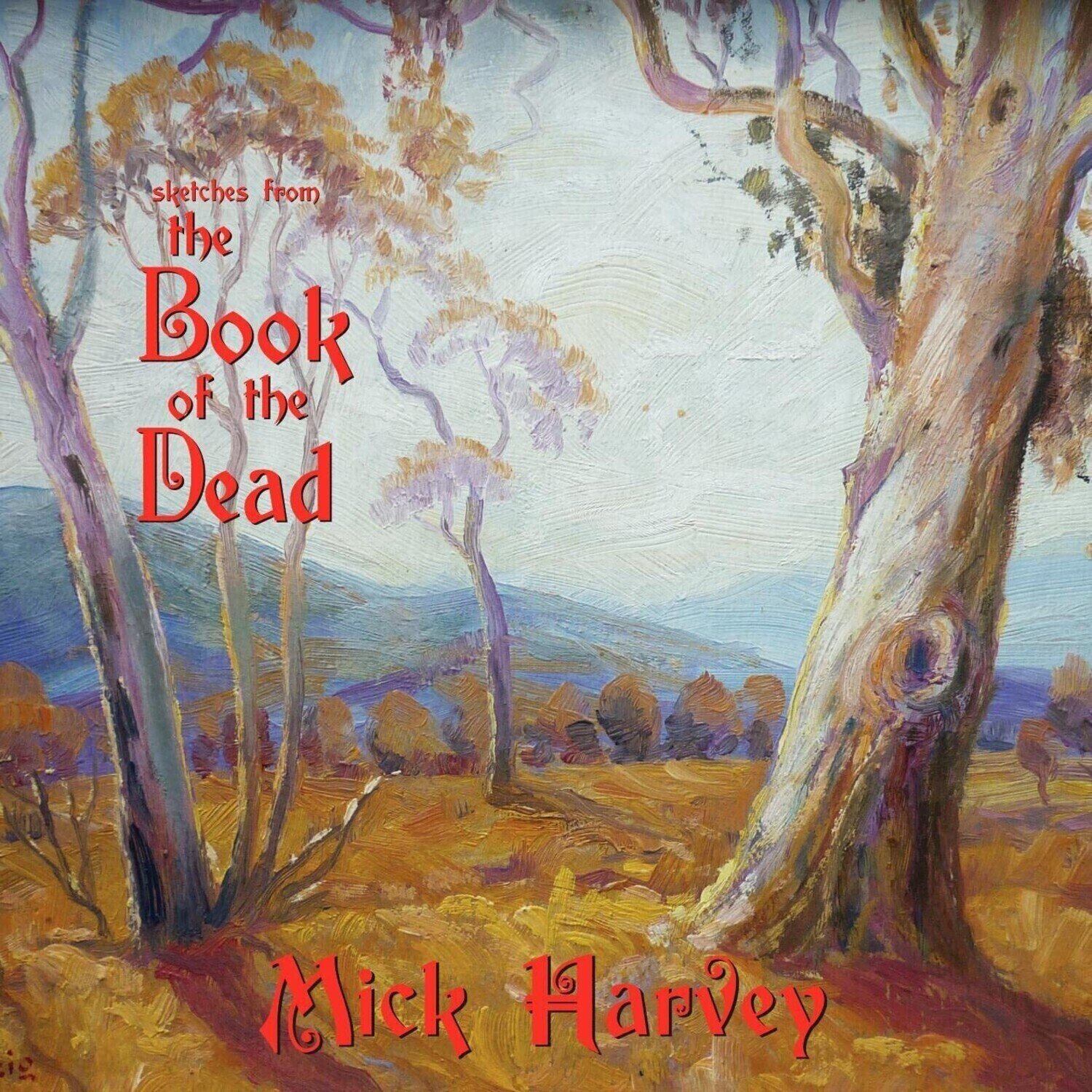 Disque vinyle Mick Harvey - Sketches From The Book Of The Dead (Limited Edition) (Gold Coloured) (LP)