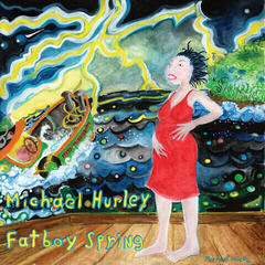 Vinyl Record Michael Hurley - Fatboy Spring (LP)
