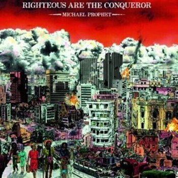 LP ploča Michael Prophet - Righteous Are The Conqueror (Reissue) (LP) - 1