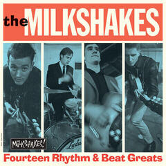 LP ploča Thee Milkshakes - Fourteen Rhythm & Beat Greats (Reissue) (LP)