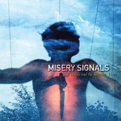 Disco in vinile Misery Signals - Of Malice And The Magnum Heart (Limited Edition) (Orange Crush Coloured) (LP)